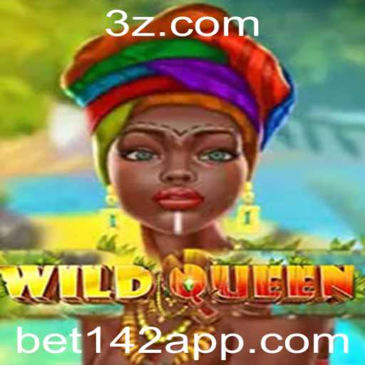 Descubra o Fascinante Jogo 'WildQueen' com Estratégias de 'bet142'